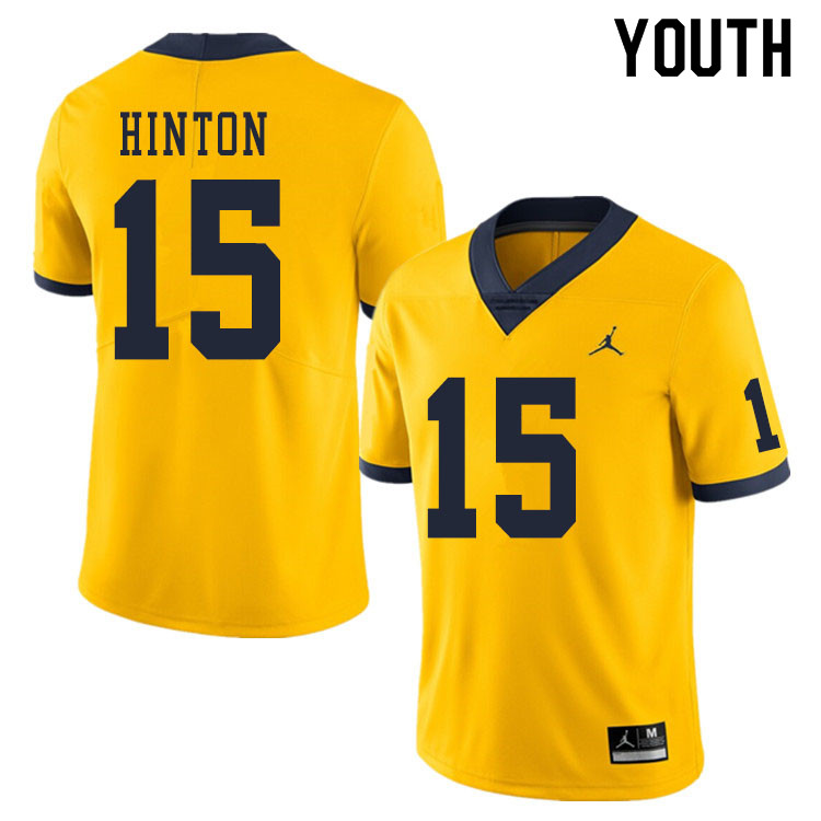 Youth #15 Christopher Hinton Michigan Wolverines College Football Jerseys Sale-Yellow